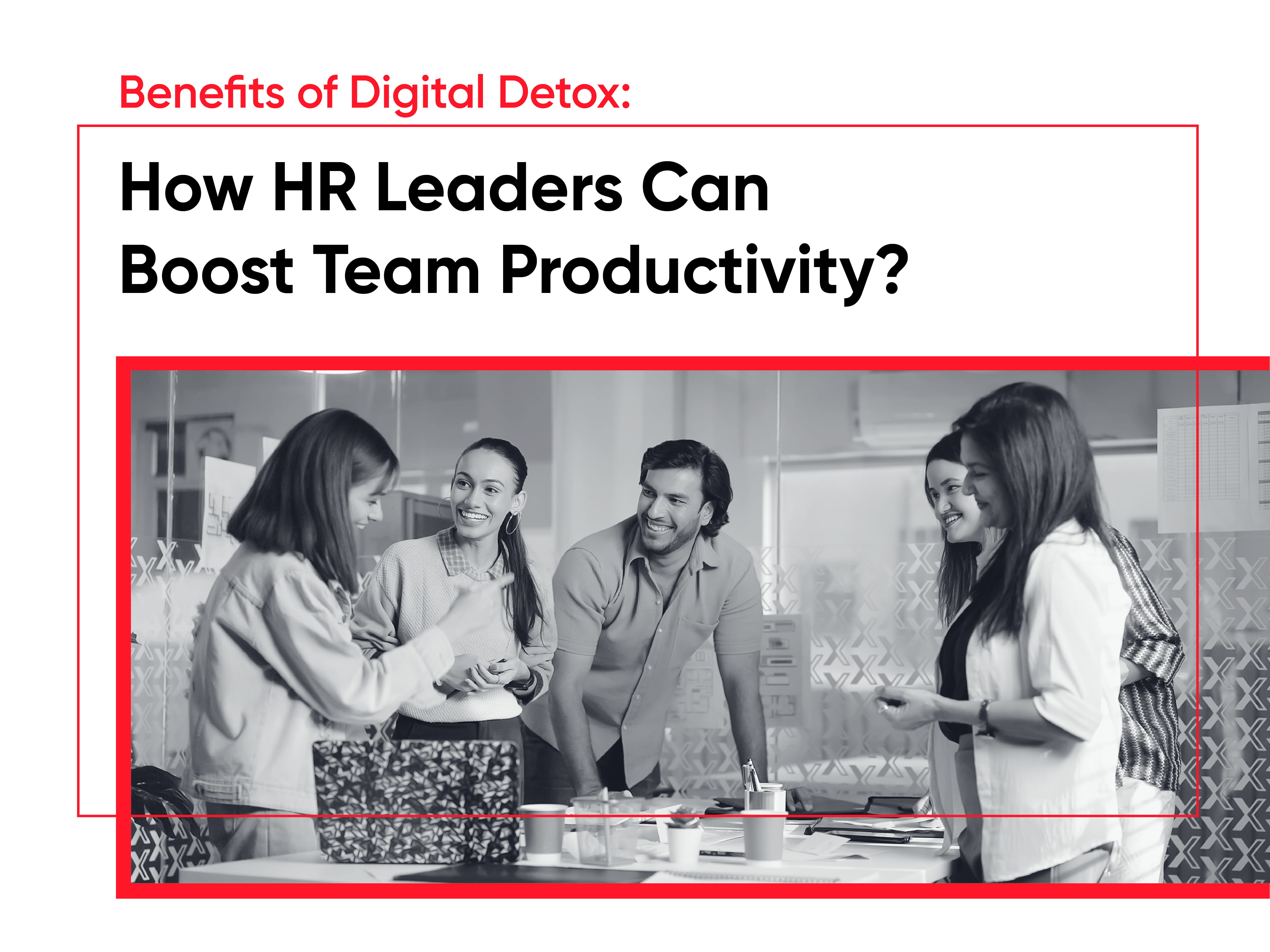 Benefits of Digital Detox