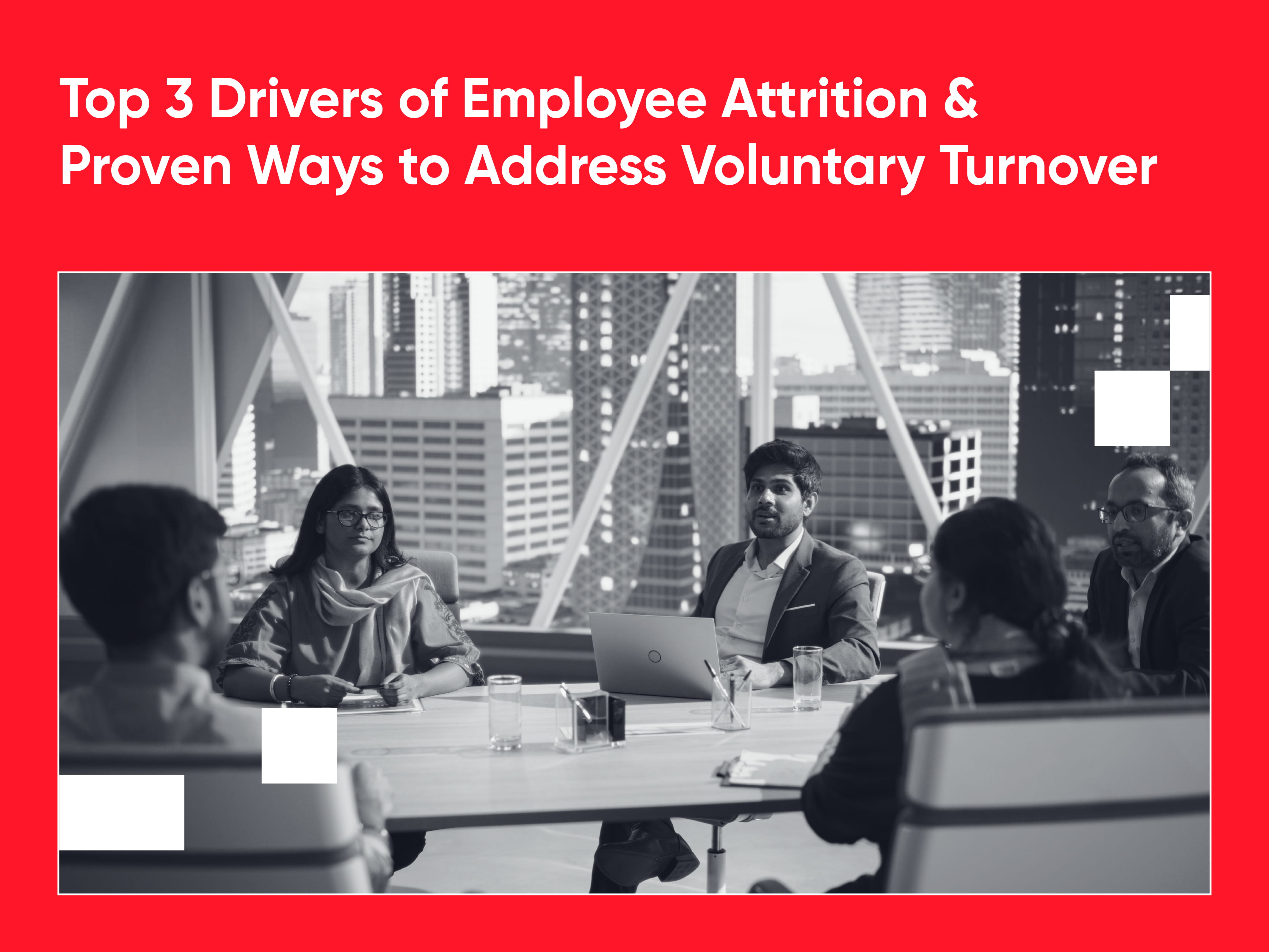 Top 3 Drivers of Employee Attrition in 2026