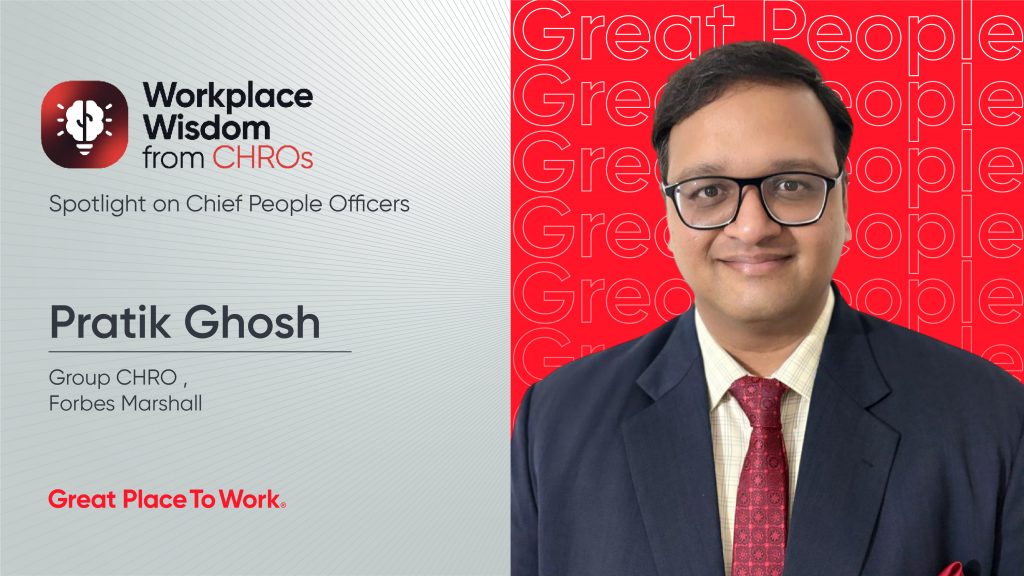 Pratik Ghosh, Group CHRO at Forbes Marshall