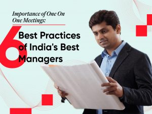 Importance of One On One Meetings