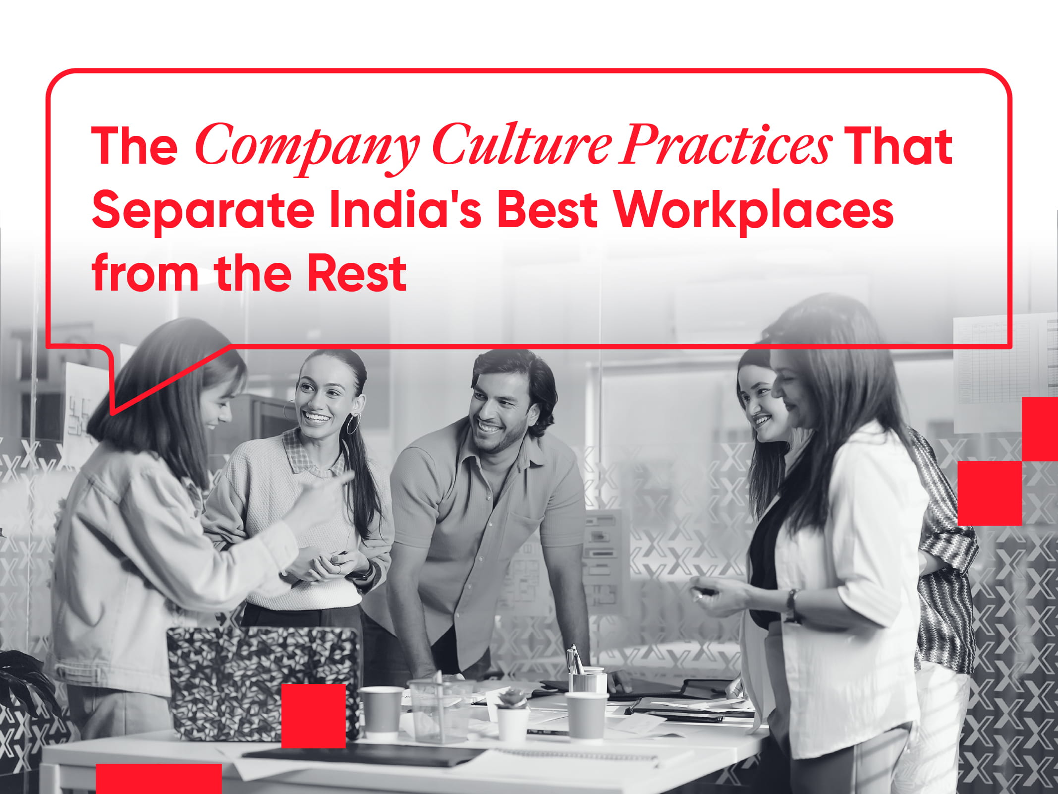 Company culture practices