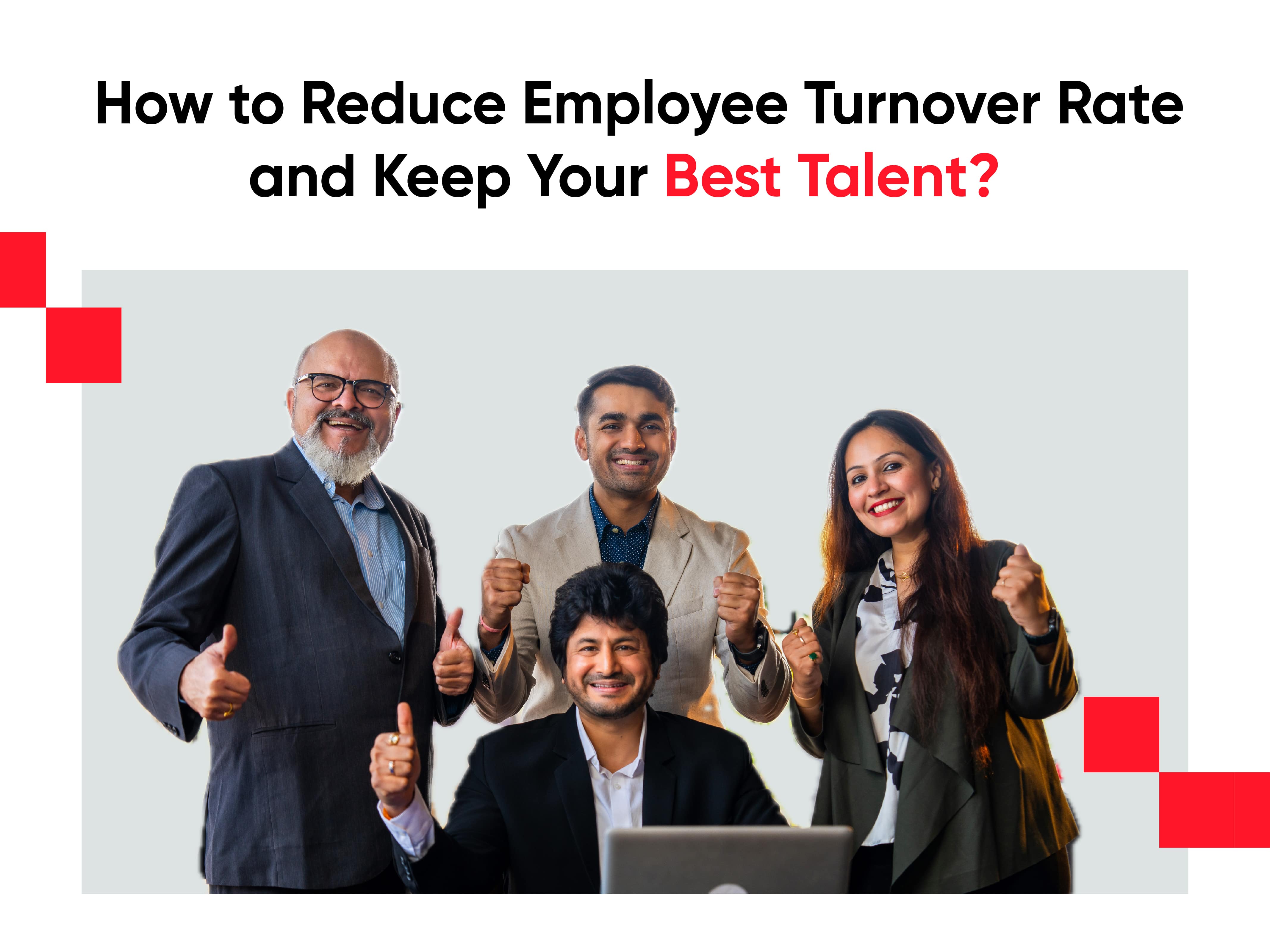 How to reduce employee turnover rate