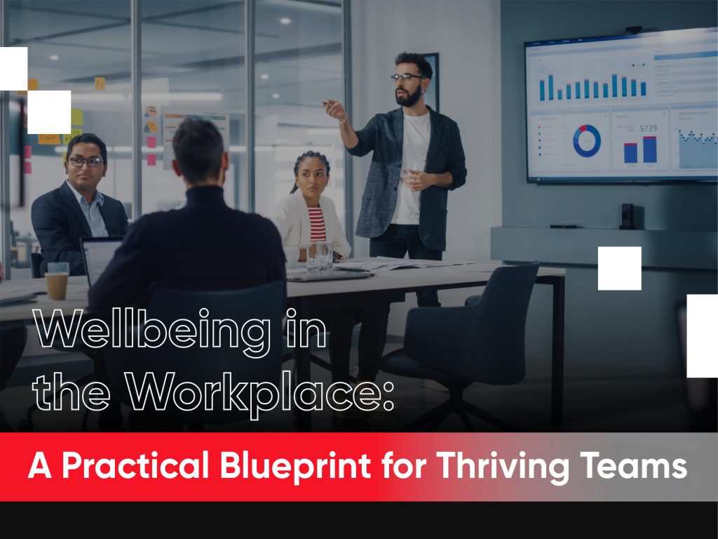 Wellbeing in the Workplace