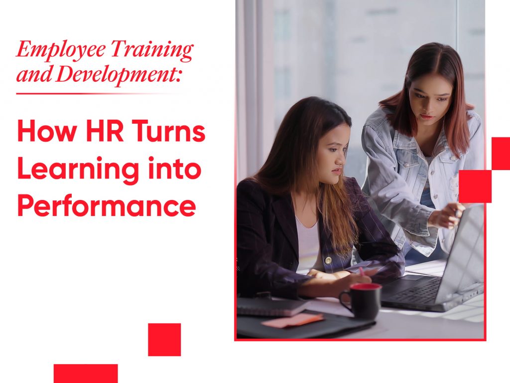 Employee Training and Development