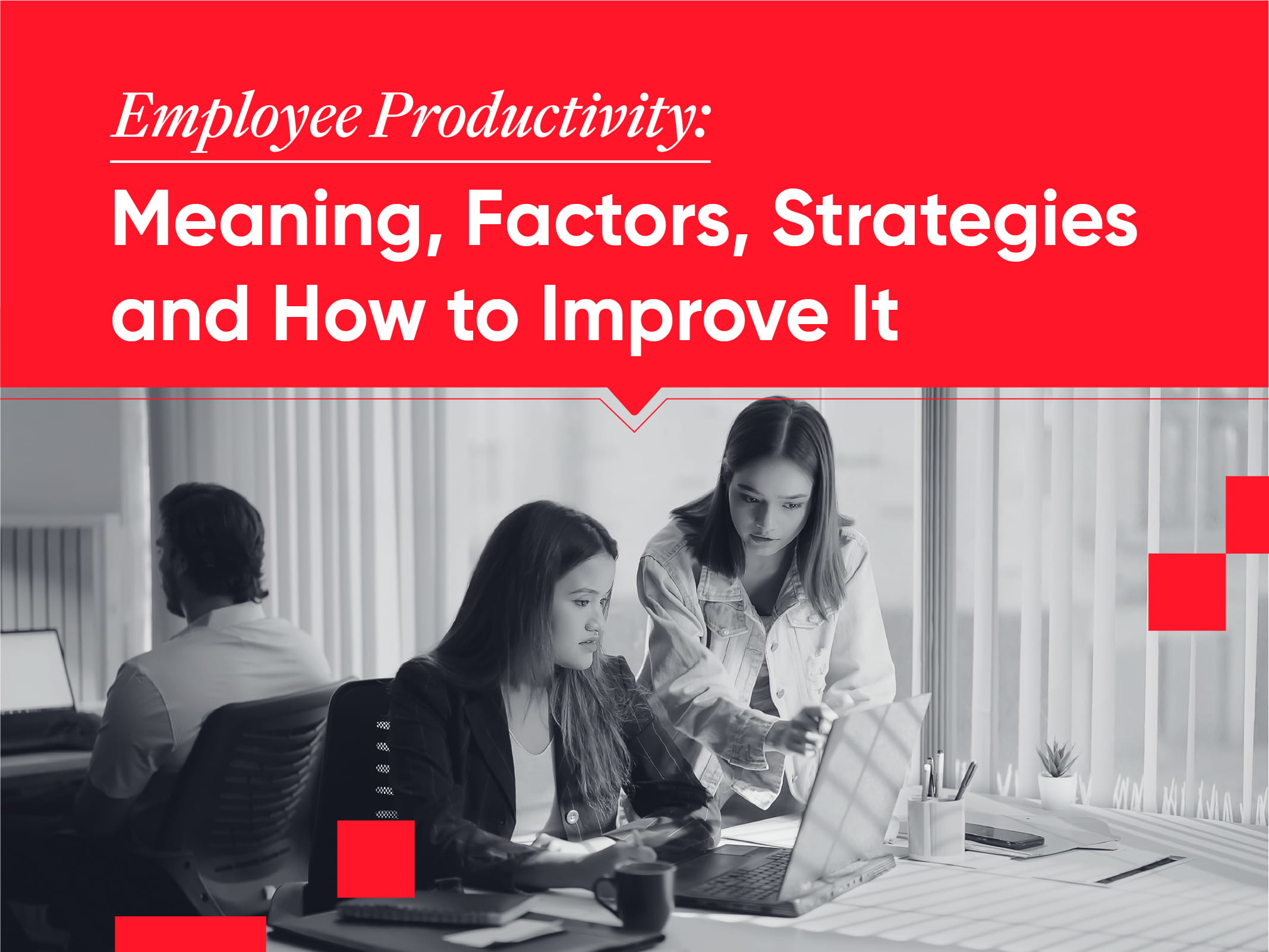 how to measure employee productivity