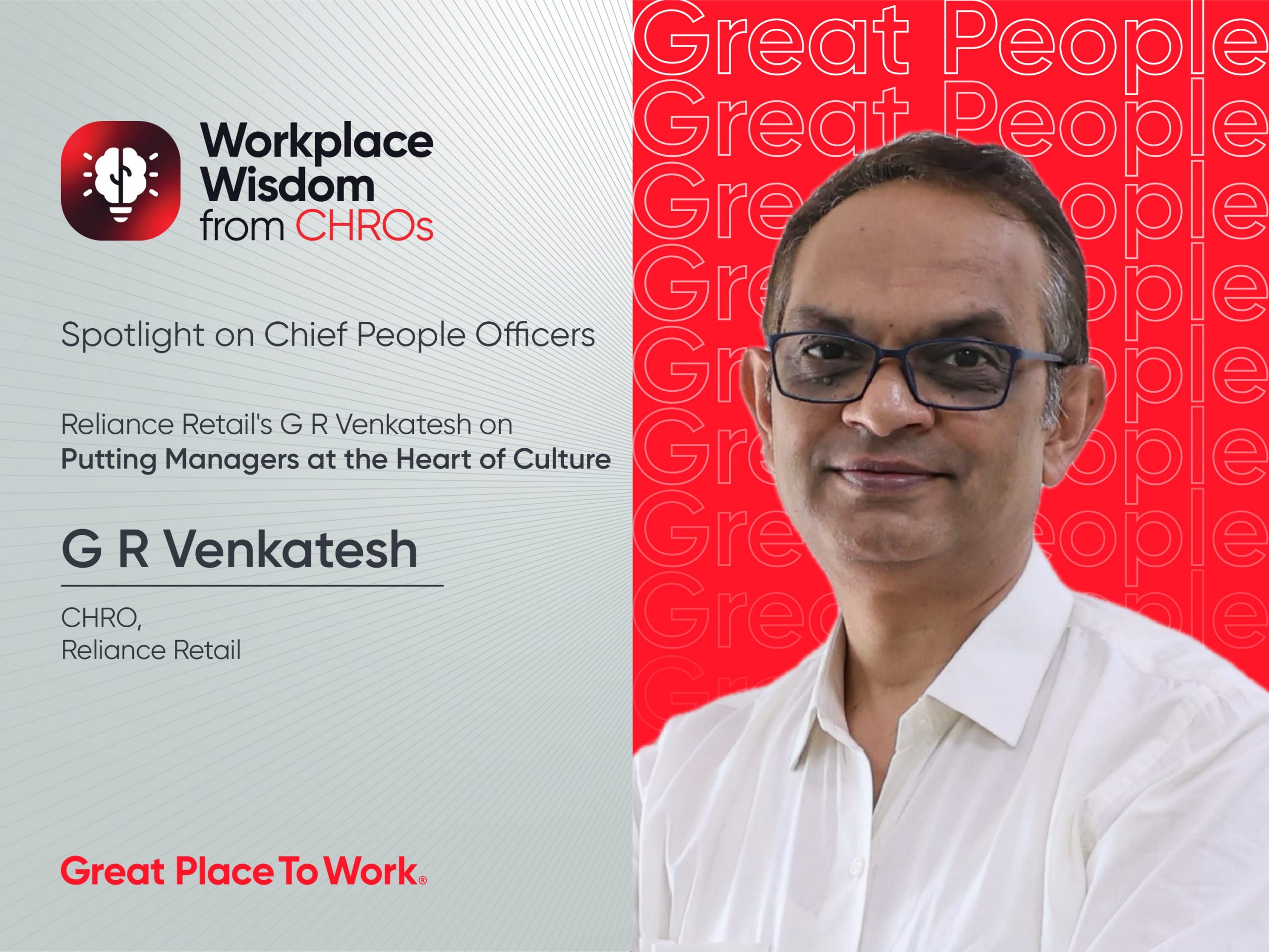 G R Venkatesh, CHRO at Reliance Retails Limited